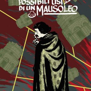 16 Possibili Usi di un Mausoleo - Fumetti nei Musei 27 - Coconino Press - Italiano