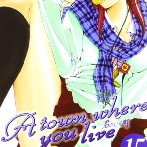 A Town Where You Live 15 - GP Manga - Italiano