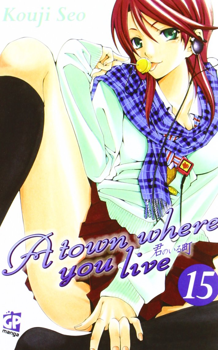 A Town Where You Live 15 - GP Manga - Italiano