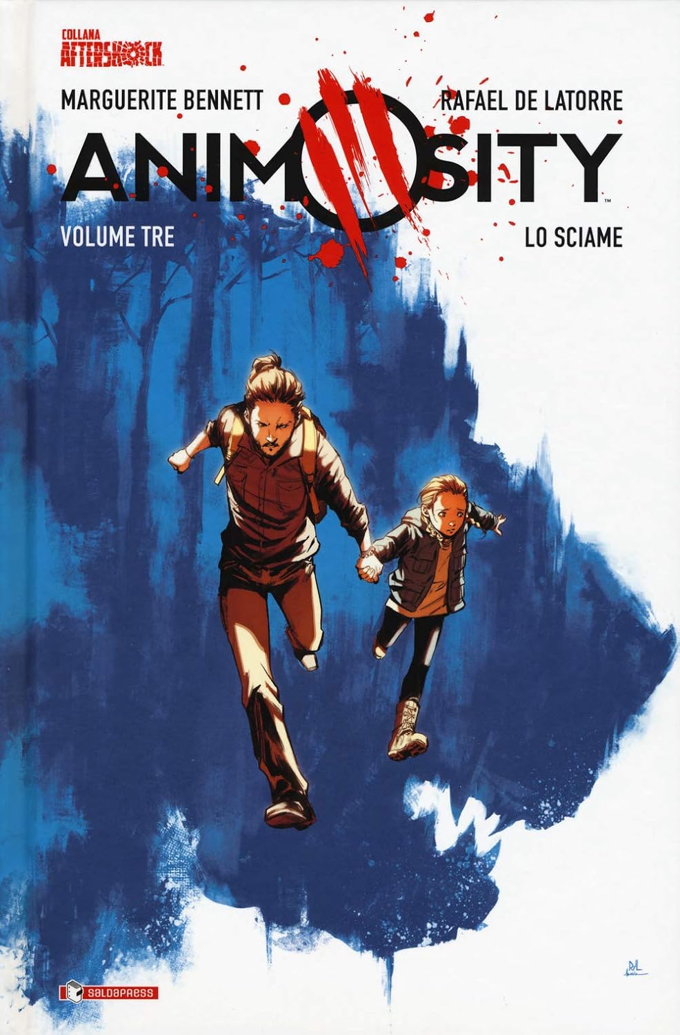 Animosity Vol. 3 - Lo Sciame - Cartonato - Collana Aftershock - Saldapress - Italiano