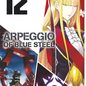 Arpeggio of Blue Steel 12 - Panini Comics - Italiano