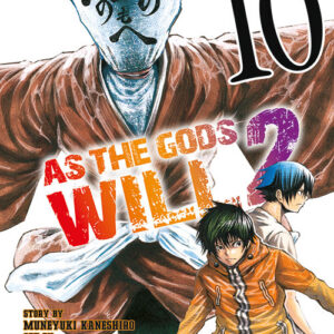As The Gods Will 2 10 - Fan 202 - Edizioni Star Comics - Italiano