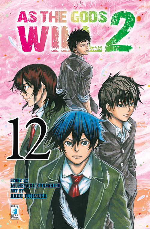 As The Gods Will 2 12 - Fan 206 - Edizioni Star Comics - Italiano