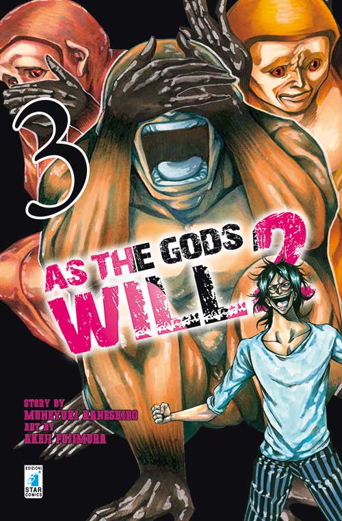 As The Gods Will 3 - Fan 186 - Edizioni Star Comics - Italiano