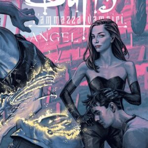 Buffy / Angel - La Bocca dell'Inferno - Variant - Saldapress - Italiano
