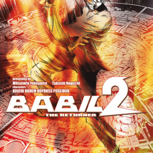 Babil 2 The Returner 15 - Storie di Kappa - Edizioni Star Comics - Italiano