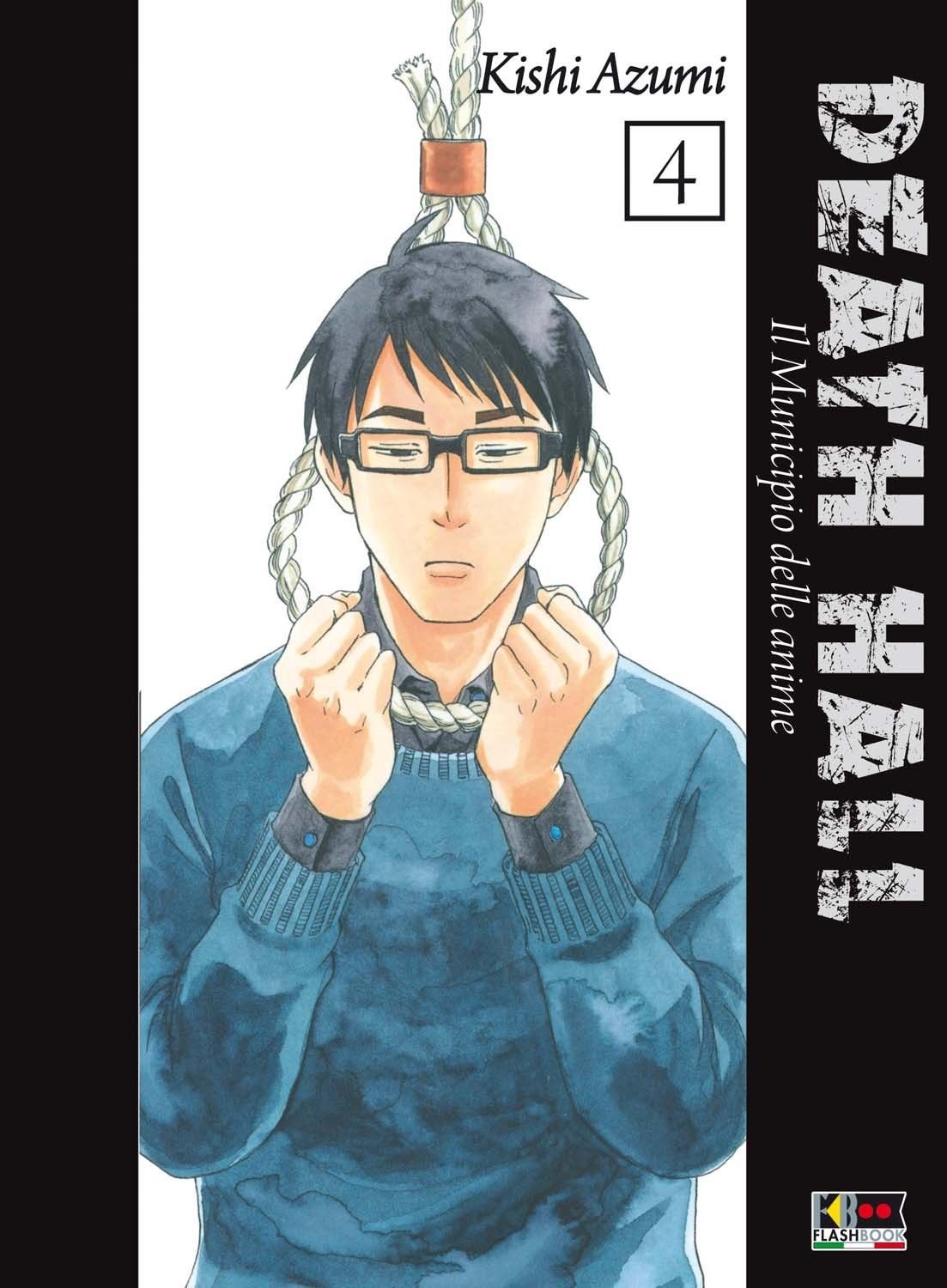 Death Hall - Il Municipio delle Anime 4 - Flashbook - Italiano