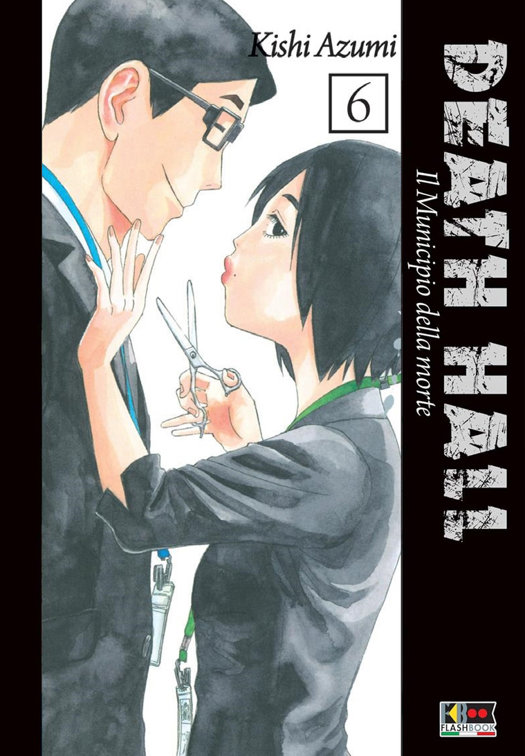 Death Hall - Il Municipio delle Anime 6 - Flashbook - Italiano