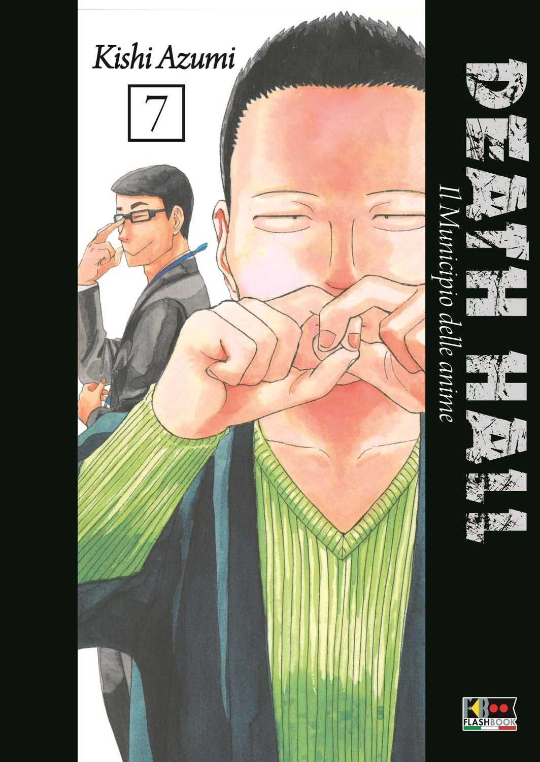 Death Hall - Il Municipio delle Anime 7 - Flashbook - Italiano