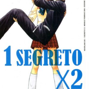1 Segreto x 2 1 - Neverland 203 - Edizioni Star Comics - Italiano