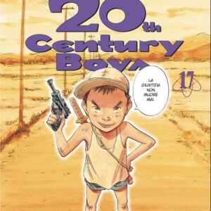 20th Century Boys 17 - Seconda Ristampa - Panini Comics - Italiano