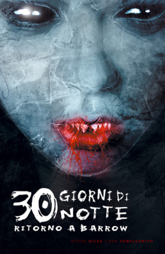 30 Giorni di Notte 3 - Ritorno a Barrow - Magic Press - Italiano