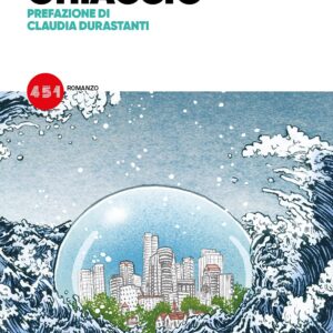 Ghiaccio - Romanzo - 451 - Edizioni BD - Italiano