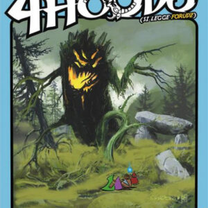 4 Hoods 5 - Il Gioco delle Fate - Sergio Bonelli Editore - Italiano