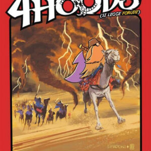 4 Hoods 6 - Il Canto delle Dune - Sergio Bonelli Editore - Italiano