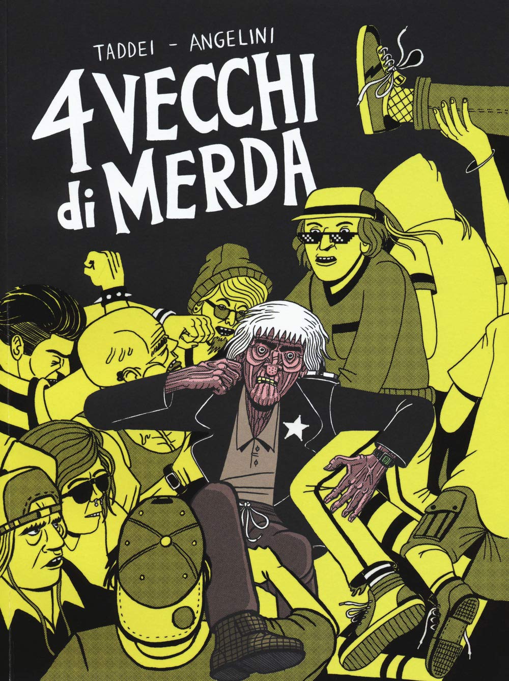 4 Vecchi di Merda - Coconino Press - Italiano