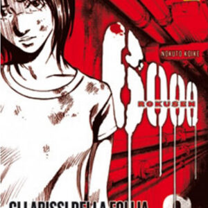 6000 Rokusen 2 - Panini Comics - Italiano