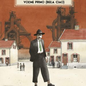 A Caro Prezzo - Bella Ciao Vol. 1 - Eisner - Oblomov Edizioni - Italiano