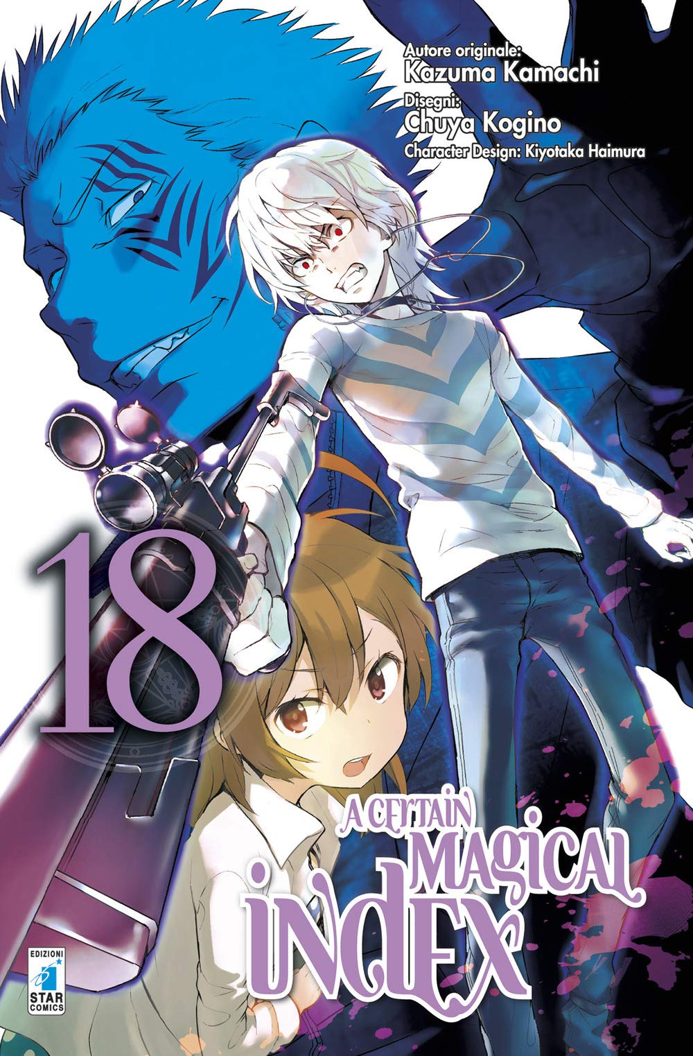 A Certain Magical Index 18 - Mitico 261 - Edizioni Star Comics - Italiano