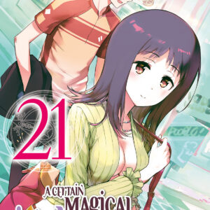 A Certain Magical Index 21 - Mitico 273 - Edizioni Star Comics - Italiano