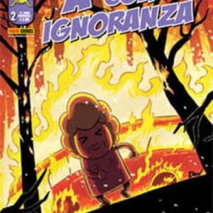 A Come Ignoranza 2 - Panini Comics - Italiano