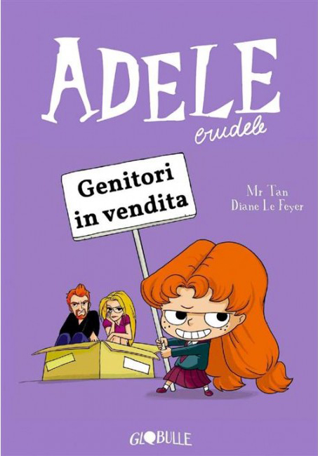 Adele Crudele - Genitori in Vendita - 7-Up Kids - Becco Giallo - Italiano