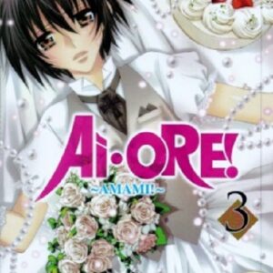 Ai-Ore! Amami 3 - Turn Over 138 - Edizioni Star Comics - Italiano