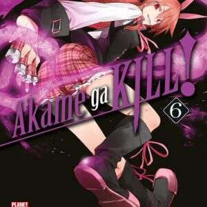 Akame Ga Kill! 6 - Seconda Ristampa - Panini Comics - Italiano