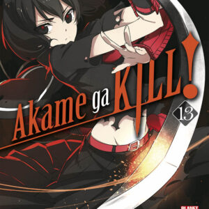 Akame Ga Kill! 13 - Manga Blade 42 - Panini Comics - Italiano