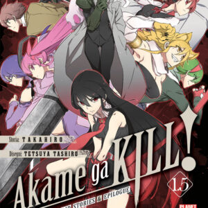 Akame Ga Kill! 1.5 - Night Raid Stories & Epilogue - Manga Blade 55 - Panini Comics - Italiano