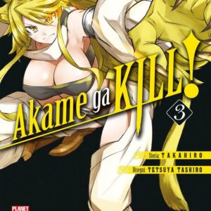 Akame Ga Kill! 3 - Terza Ristampa - Panini Comics - Italiano