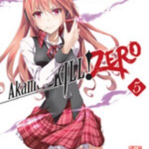 Akame Ga Kill! Zero 5 - Manga Blade 47 - Panini Comics - Italiano