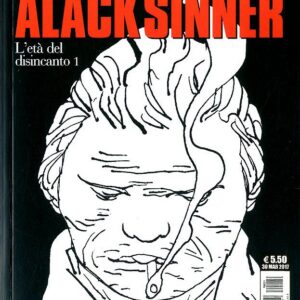 I Grandi Maestri 9 - Munoz & Sampayo: Alack Sinner - L'Età del Disincanto 1 - Gli Albi della Cosmo 16 - Editoriale Cosmo - Italiano
