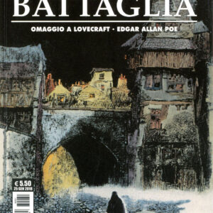 I Grandi Maestri 19 - Battaglia: Omaggio a Lovecraft / Edgar Allan Poe - Gli Albi della Cosmo 26 - Editoriale Cosmo - Italiano