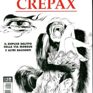 I Grandi Maestri 30 - Crepax: Il Duplice Delitto della Via Morgue e Altri Racconti - Gli Albi della Cosmo 38 - Editoriale Cosmo - Italiano