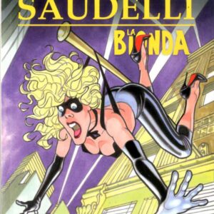 I Grandi Maestri 34 - Saudelli: La Bionda 1 - Gli Albi della Cosmo 42 - Editoriale Cosmo - Italiano