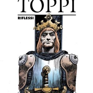 I Grandi Maestri 43 - Toppi: Riflessi - Gli Albi della Cosmo 50 - Editoriale Cosmo - Italiano