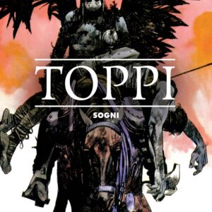 I Grandi Maestri 49 - Toppi: Sogni - Gli Albi della Cosmo 56 - Editoriale Cosmo - Italiano