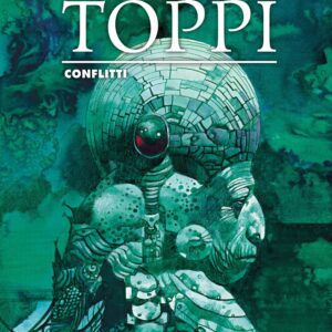I Grandi Maestri 51 - Toppi: Conflitti - Gli Albi della Cosmo 58 - Editoriale Cosmo - Italiano