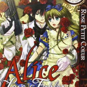 Alice in Heartland - Love Fables Rose Petit Coeur - GP Manga - Italiano
