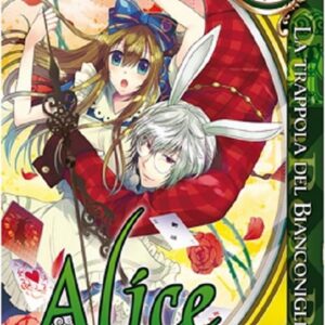 Alice in Cloverland 1 - La Trappola del Bianconiglio - GP Manga - Italiano