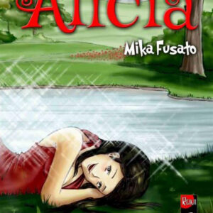 Alicia 1 - Reika Manga - EF Edizioni - Italiano
