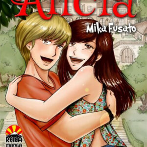 Alicia 7 - Reika Manga - EF Edizioni - Italiano