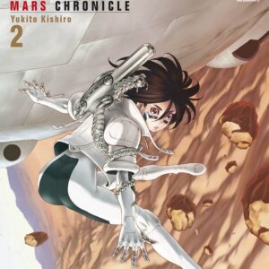 Alita Mars Chronicle 2 - Lanterne Rosse 25 - Panini Comics - Italiano
