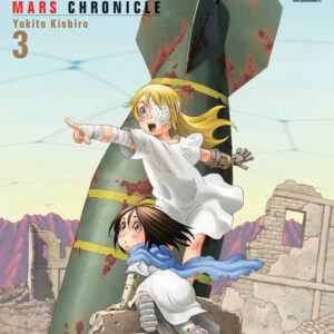 Alita Mars Chronicle 3 - Lanterne Rosse 26 - Panini Comics - Italiano