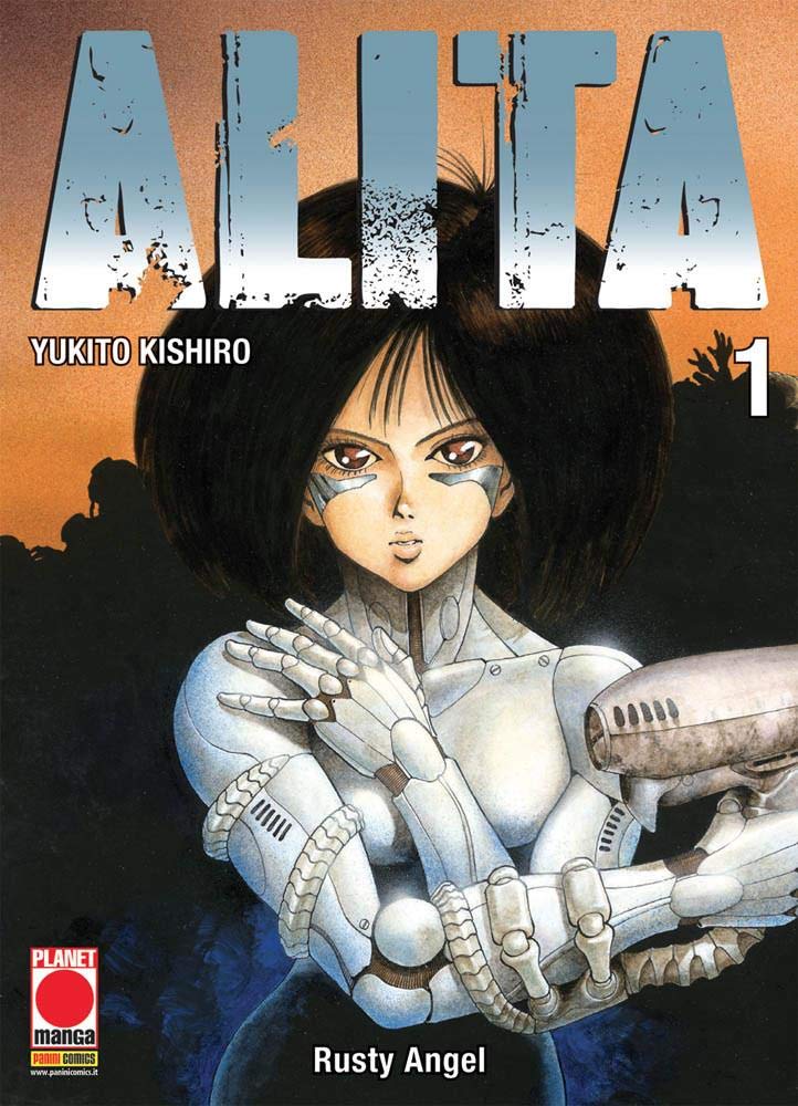 Alita 1 - Prima Ristampa - Panini Comics - Italiano