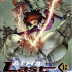 Alita Last Order 12 - Panini Comics - Italiano