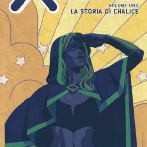 Alters Vol. 1 - La Storia di Chalice - Collana Aftershock - Saldapress - Italiano
