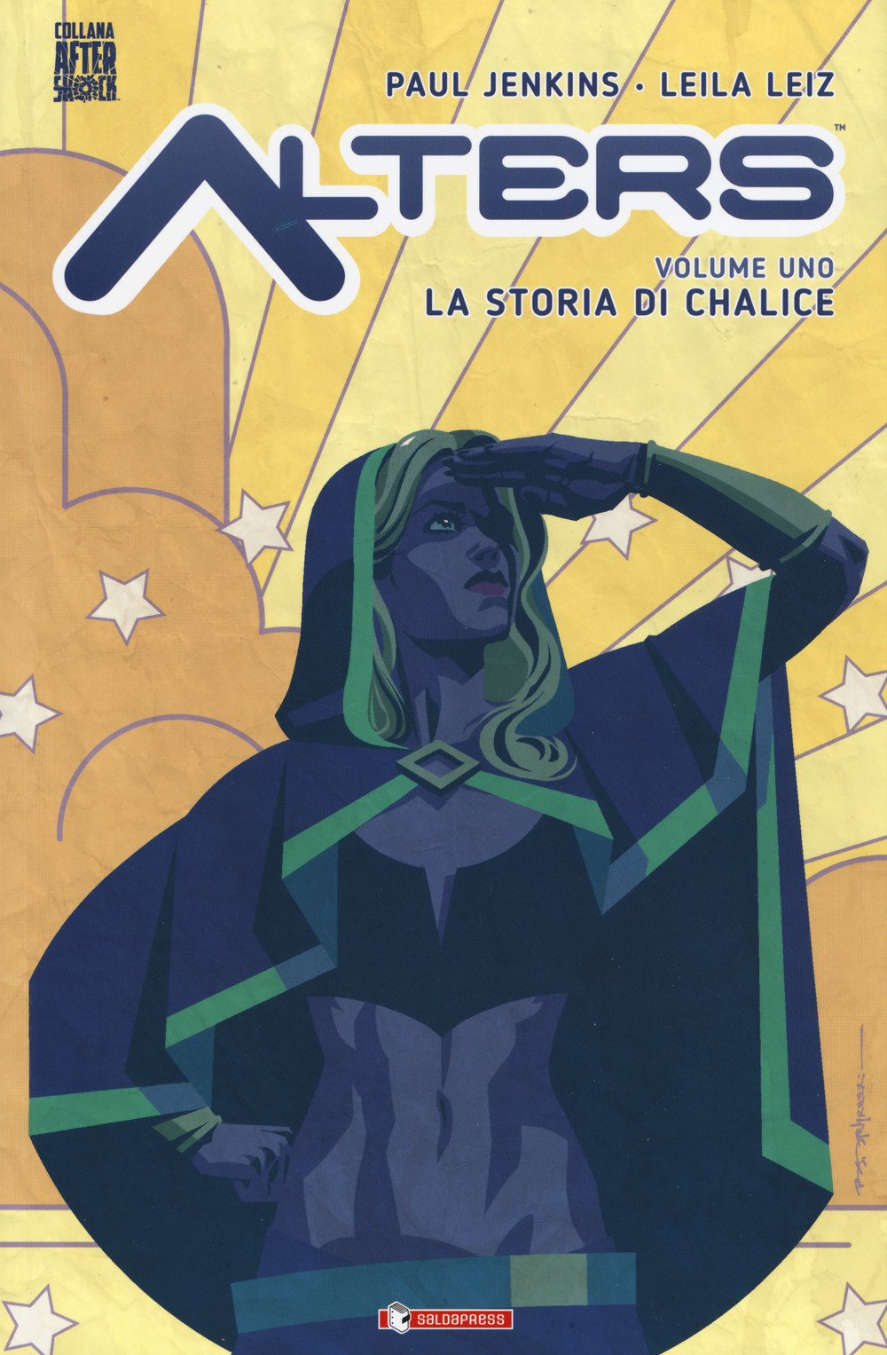 Alters Vol. 1 - La Storia di Chalice - Collana Aftershock - Saldapress - Italiano