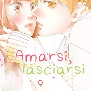 Amarsi, Lasciarsi 9 - Planet Ai 34 - Panini Comics - Italiano